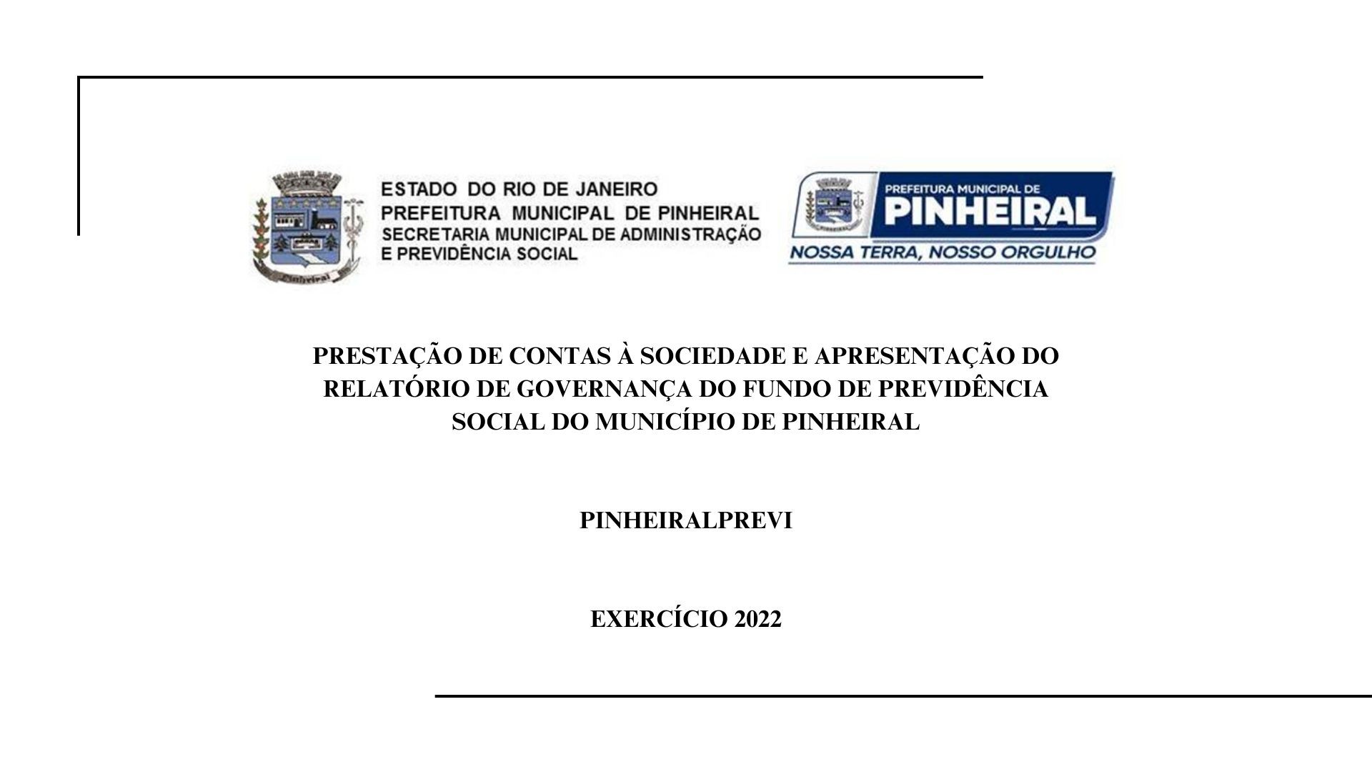 Audiência Pública de Prestação de Contas PinheiralPrevi